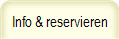 Info & reservieren